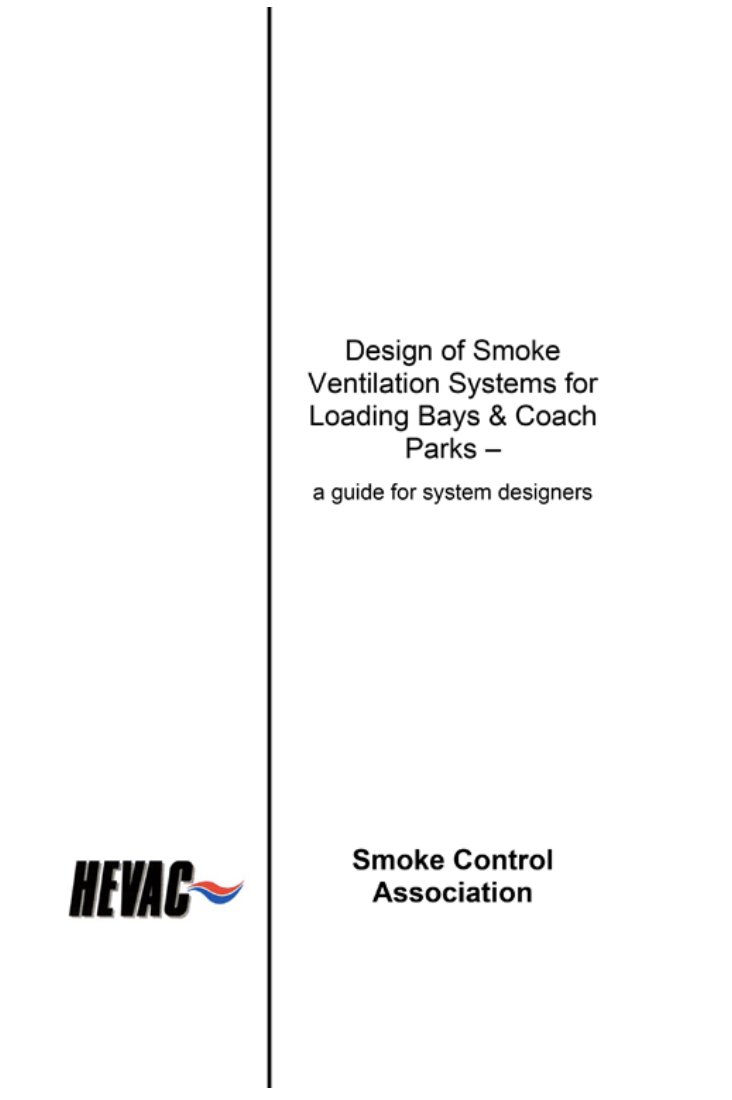 If you are a system designer for smoke ventilation systems in loading bays and coach parks, then our Guide will be of interest to you. It covers smoke clearance systems, smoke control design criteria, sprinkler systems &amp; much more. Download free here:
smokecontrol.org.uk/resources