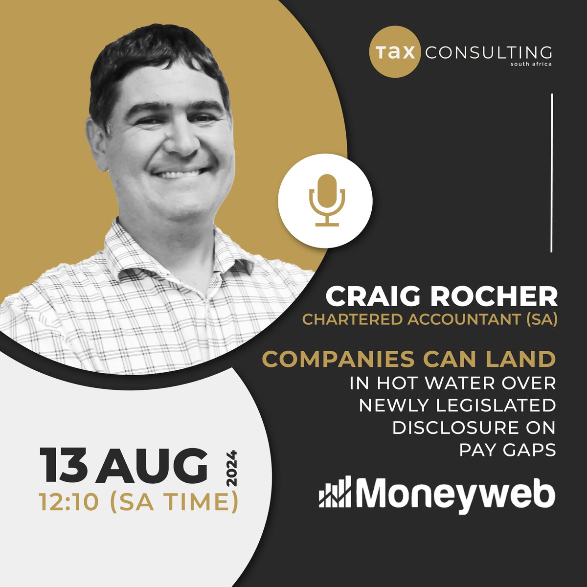 taxconsultingsa's tweet image. Tune in today at 12:10 PM on Moneyweb where Craig Rocher, Chartered Accountant at Tax Consulting South Africa will discuss the recent Companies Amendment Act.

Do not miss this discussion: bit.ly/4fFJZKF

#CompaniesAmendmentAct #PayDisparity #MoneywebNow #TaxConsultingSA