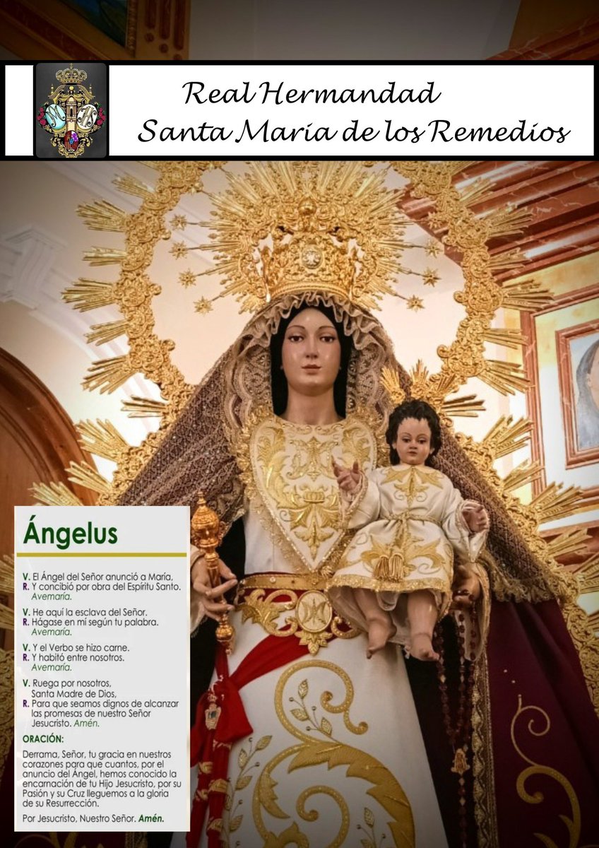 hdadremedios's tweet photo. #ÁNGELUS | A las doce del mediodía, te invitamos a rezar el Ángelus a Santa María de los Remedios para, así, saludar a la Santísima Virgen y poner en sus manos todas tus intenciones.

#remediosnosguia https://t.co/74UR0CecZE