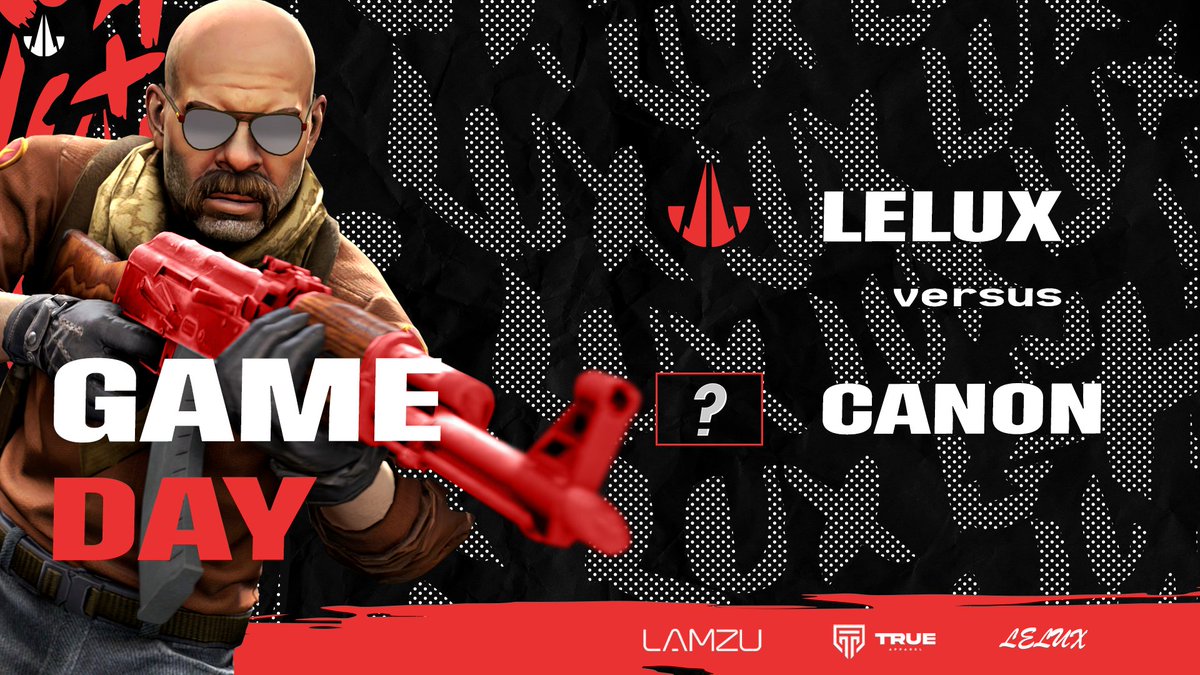 LELUXEsports's tweet photo. !! @ESEA #CS2 !!
๐ฃ: 8.30PM (AEST)
๐: #Canon_Event
๐บ: TBD
#LETSGOLUX #LUXCS https://t.co/W8LgdLPDIk