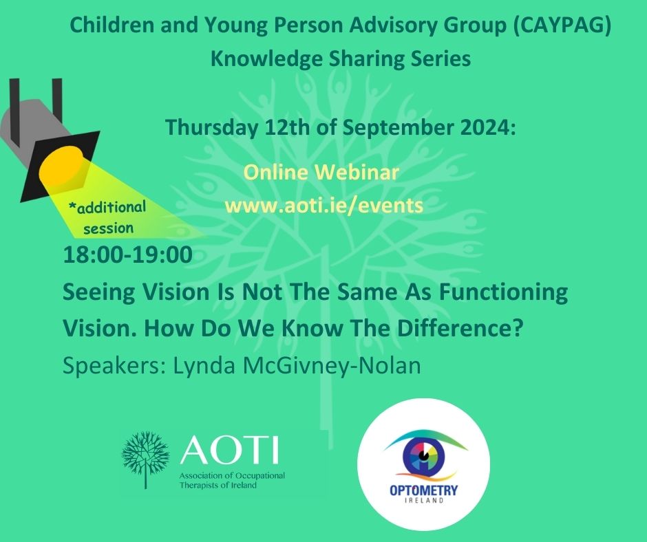AOTI CAYPAG event - Seeing vision is not the same as functioning vision. How do we know the difference?   Presented by Lynda McGivney Nolan,  Optometric Advisor to Association of Optometrists, Ireland. 
ow.ly/q7eV50SW0ak