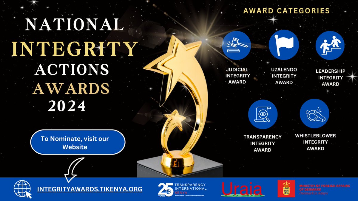 TIKenya's tweet photo. @TIKenya's National #IntegrityActionsAwards2024 supported by @UraiaTrust seeks to recognize acts of integrity by individuals or groups who make a significant contribution towards realizing our shared Constitutional aspirations. To Nominate, use this link👉https://t.co/ENMHsWxHih https://t.co/VqUXCGSsBk