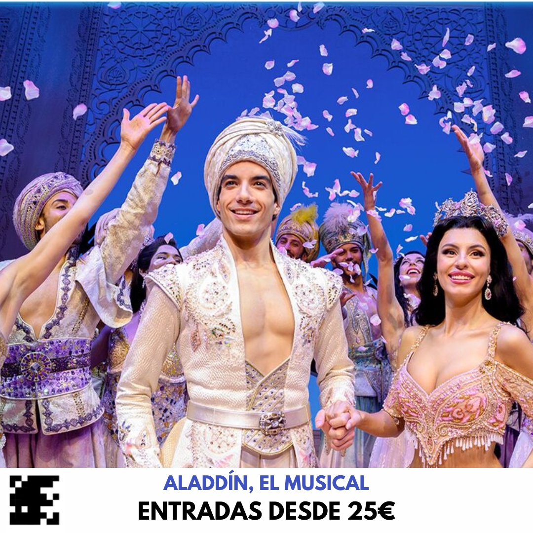 ¡✨ Descubre la magia de Aladdín, el musical! 🎭✨
Sumérgete en una aventura inolvidable en el Teatro Coliseum de Madrid, donde la fascinante historia de Aladdín cobra vida.

🎟️ Entradas desde 25€
👉 bit.ly/ALADDÍNMUSICAL