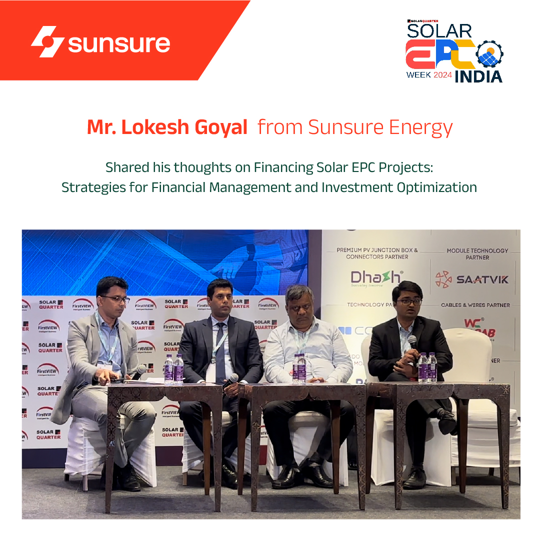 SunsureEnergy's tweet photo. Honored to highlight our participation at the Solar EPC Week 2024! Our DGM Project Finance, Mr. Lokesh Goyal, shared valuable insights on financing strategies for EPC projects, emphasizing the importance of Holdco-level financing in the C&amp;I segment. https://t.co/RK1nBPwQkx