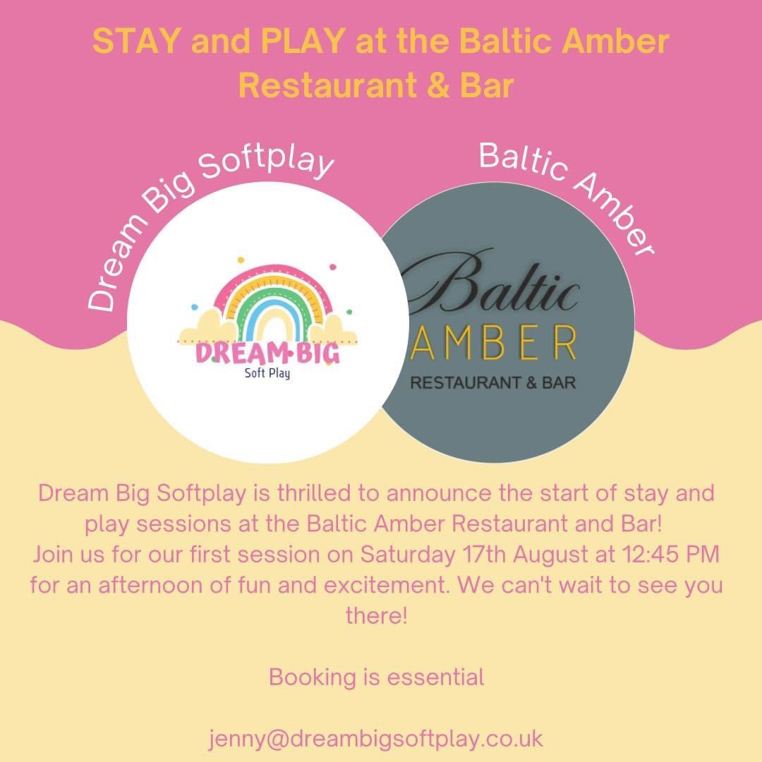 Less than a  week until our first Stay and Play event at the Baltic Amber Restaurant &amp; Bar 🎉 

Don't forget, the Baltic Amber are running a “Kids Eat Free” deal throughout the summer with the purchase of an adult meal. 🍽️ 

Booking is essential: 

dreambigsoftplay.simplybook.it/v2/