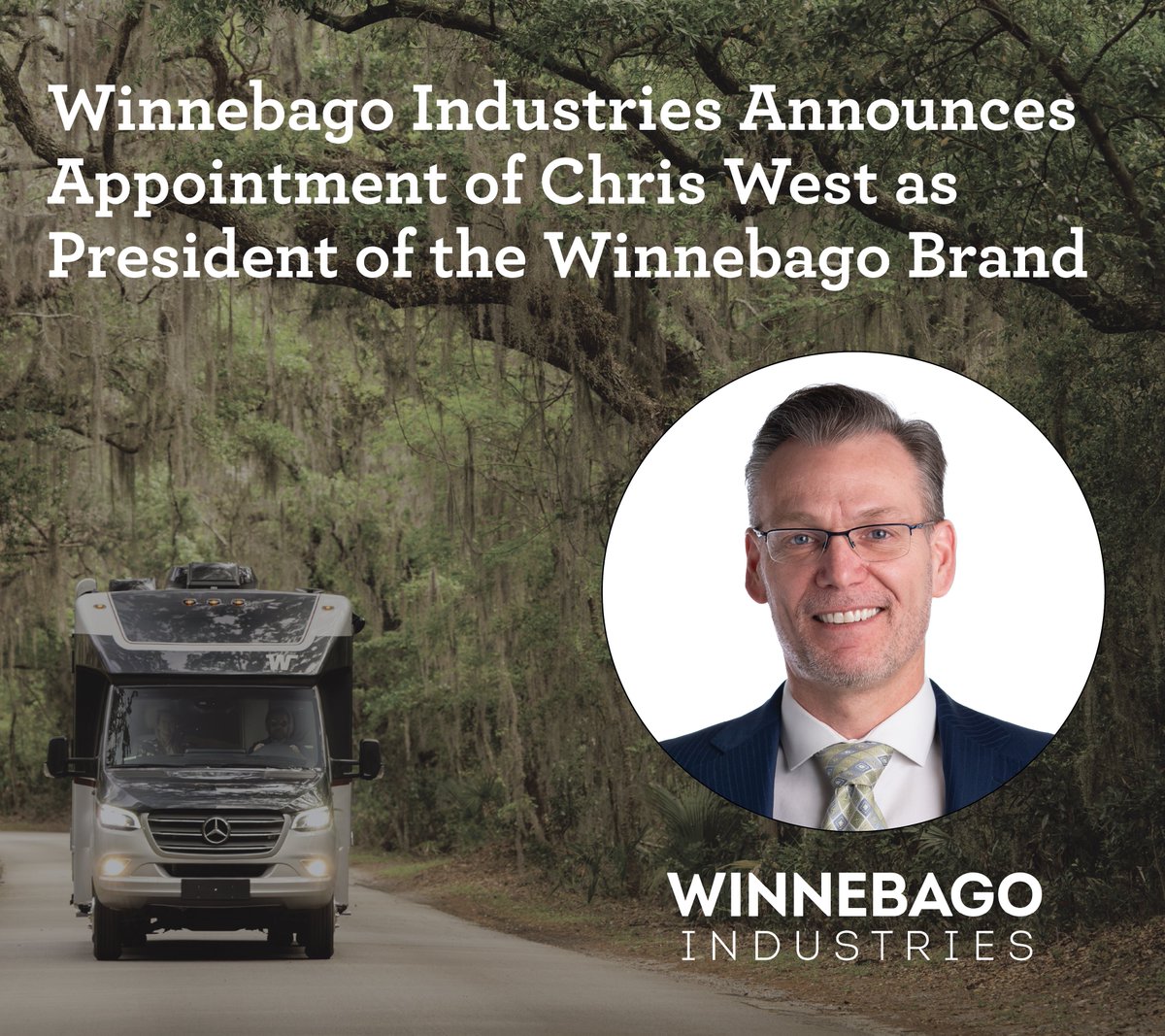 Winnebago Industries Announces Appointment of Chris West as President of the Winnebago Brand winnebago.gcs-web.com/news-releases/…..