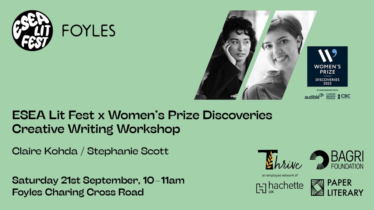 Curtis Brown Creative (@cbcreative) on Twitter photo We can't wait for #ESEALitFest! Get your tickets now for a special Discoveries Creative Writing workshop with Claire Kohda and
<a href="/stephaniewscott/">Stephanie Scott</a> on 21 Sept! <a href="/WomensPrize/">Women's Prize</a> <a href="/CBGBooks/">Curtis Brown Books</a> <a href="/eseapn/">ESEA Publishing Network</a>
Find out more: foyles.co.uk/events/esea-li… We can't wait for #ESEALitFest! Get your tickets now for a special Discoveries Creative Writing workshop with Claire Kohda and
<a href="/stephaniewscott/">Stephanie Scott</a> on 21 Sept! <a href="/WomensPrize/">Women's Prize</a> <a href="/CBGBooks/">Curtis Brown Books</a> <a href="/eseapn/">ESEA Publishing Network</a>
Find out more: foyles.co.uk/events/esea-li…