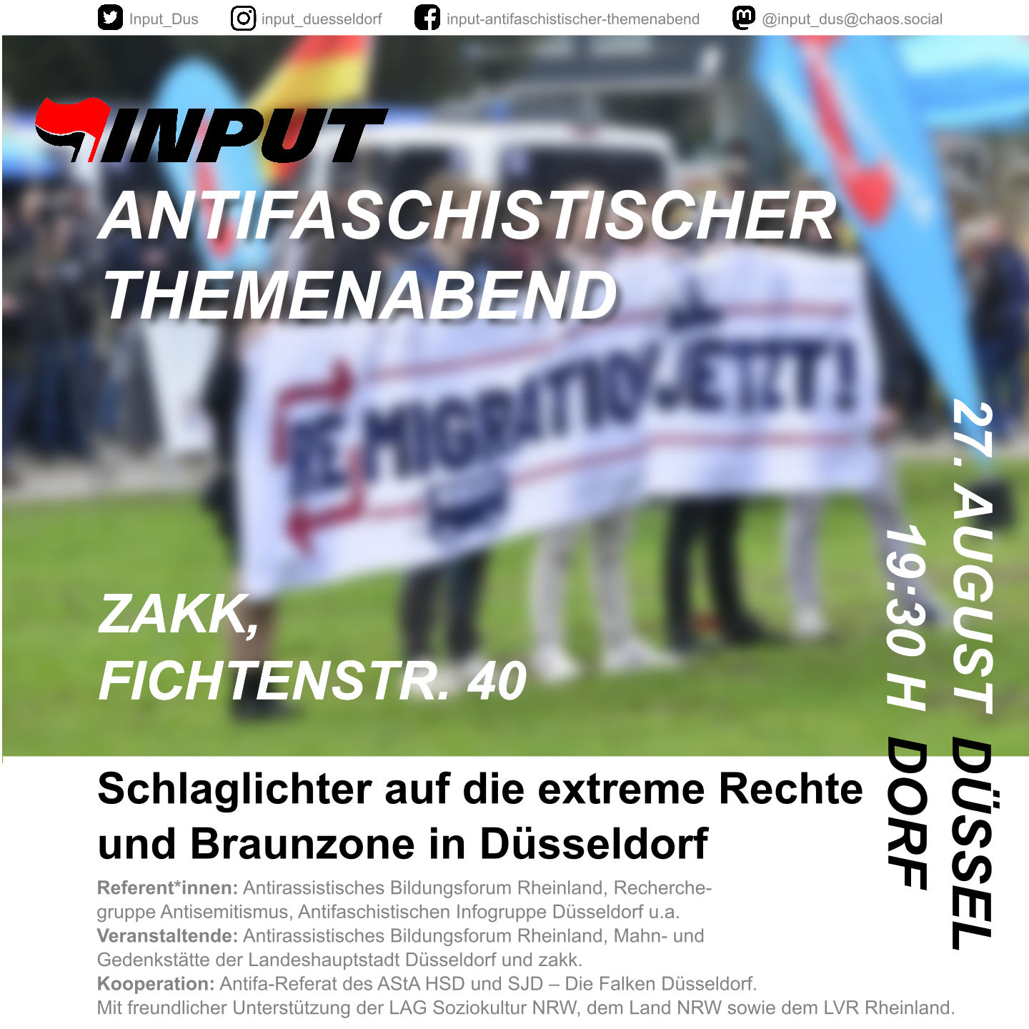 Sharepic zum INPUT 08/2024. Im Hintergrund verschwommen eine AfD-Veranstaltung mit banner "Remigration. Jetzt!" Im Vordergrund die Angaben zur Veranstaltung wie im tweet.