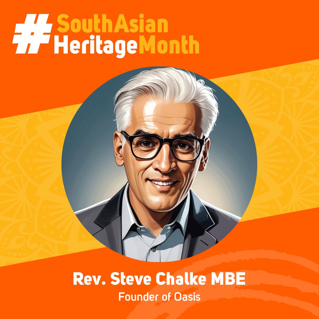 Oasis Academies (@oasisacademies) on Twitter photo Celebrate #SouthAsianHeritageMonth by honouring our Founder, Rev. Steve Chalke, with Indian heritage from Madras, who has dedicated his life to community building and social justice π <a href="/SteveChalke/">Steve Chalke</a> <a href="/SAHM_UK/">South Asian Heritage Month</a> <a href="/Oasis_UK/">Oasis UK</a> Celebrate #SouthAsianHeritageMonth by honouring our Founder, Rev. Steve Chalke, with Indian heritage from Madras, who has dedicated his life to community building and social justice π <a href="/SteveChalke/">Steve Chalke</a> <a href="/SAHM_UK/">South Asian Heritage Month</a> <a href="/Oasis_UK/">Oasis UK</a>