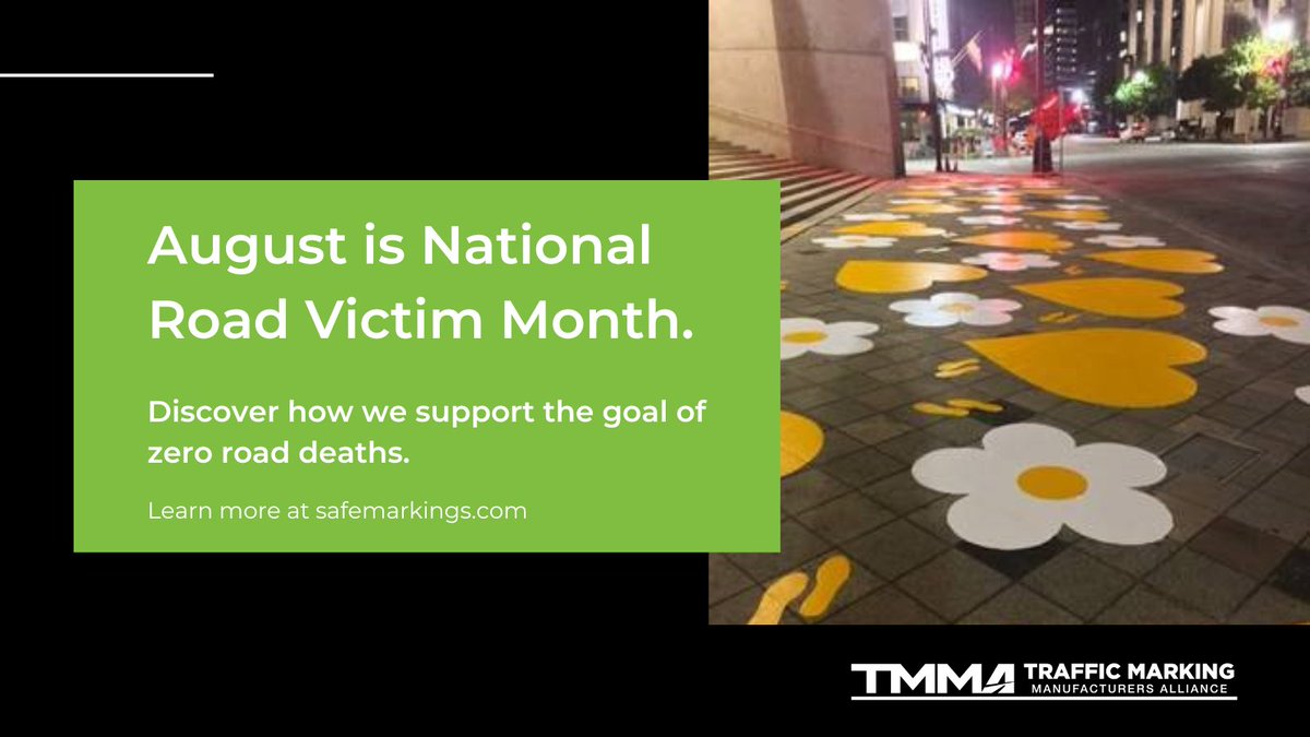 TMMAComms's tweet photo. August is National Road Victim Month. TMMA is working “Towards Zero” to reduce road accidents and save lives through highly visible, innovative pavement markings. Visit TMMA to discover these lifesaving solutions.

#RoadVictimMonth #RoadSafety https://t.co/iyMQj3kUsc