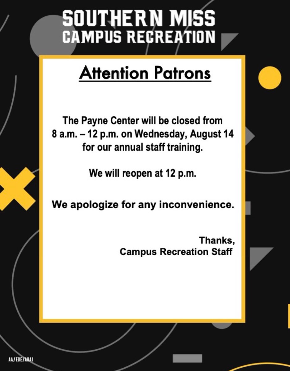 Attention Patrons: The Payne Center will be closed from 8am-12pm Wednesday, August 14 for our annual All-Staff Training. We will reopen at 12pm and look forward to seeing you at the Payne! #USMRecLife