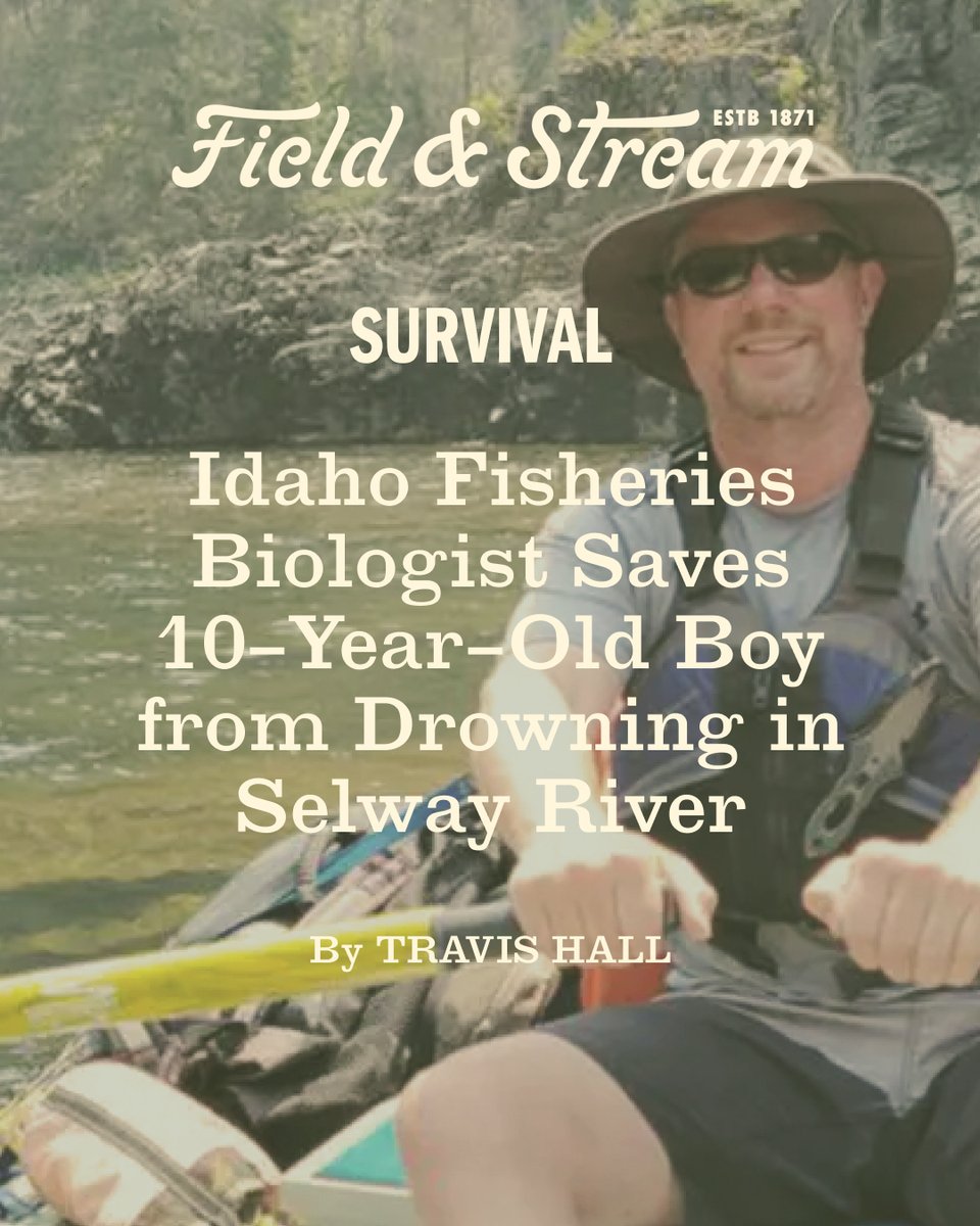 FieldandStream's tweet photo. Idaho Department of Fish & Game employee Robert Hand was on a work-related float trip when he encountered a family yelling for help on the banks of Selway River.
Read more - https://t.co/yA7HeLHqvE
#TheLegendLives #GameAndFish #Outdoors #Hero https://t.co/Kq2jhZtjKi