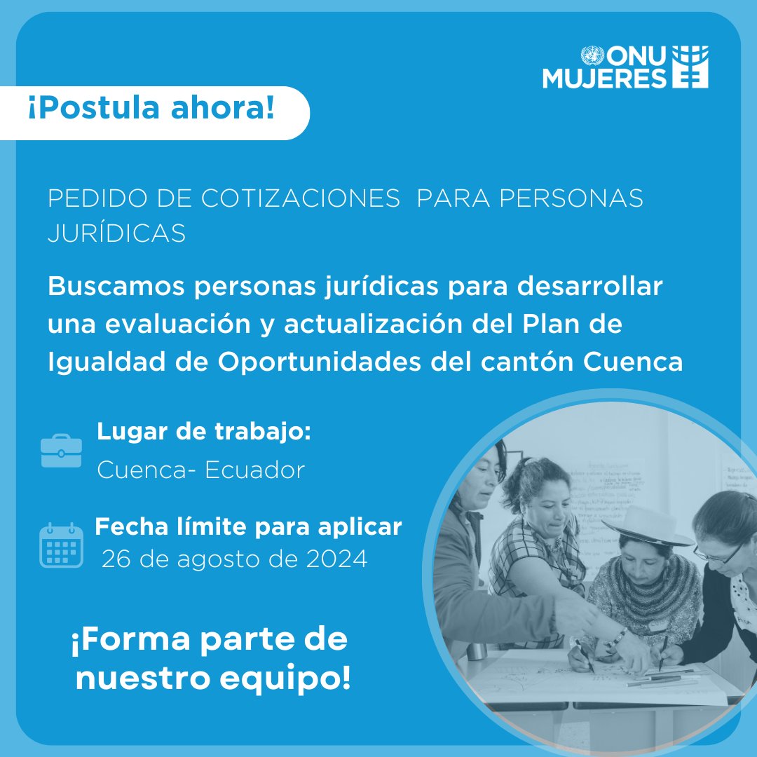 onumujeresEcu's tweet photo. 👩‍💻¡Nueva convocatoria!

📣Buscamos personas jurídicas para desarrollar una evaluación y actualización del Plan de Igualdad de Oportunidades del cantón Cuenca

📍Cuenca-Ecuador
🗓️Fecha límite: 26 AGO 2024  
📌Más info: https://t.co/GL0aC1bMn0 https://t.co/8I4dOvKfOM