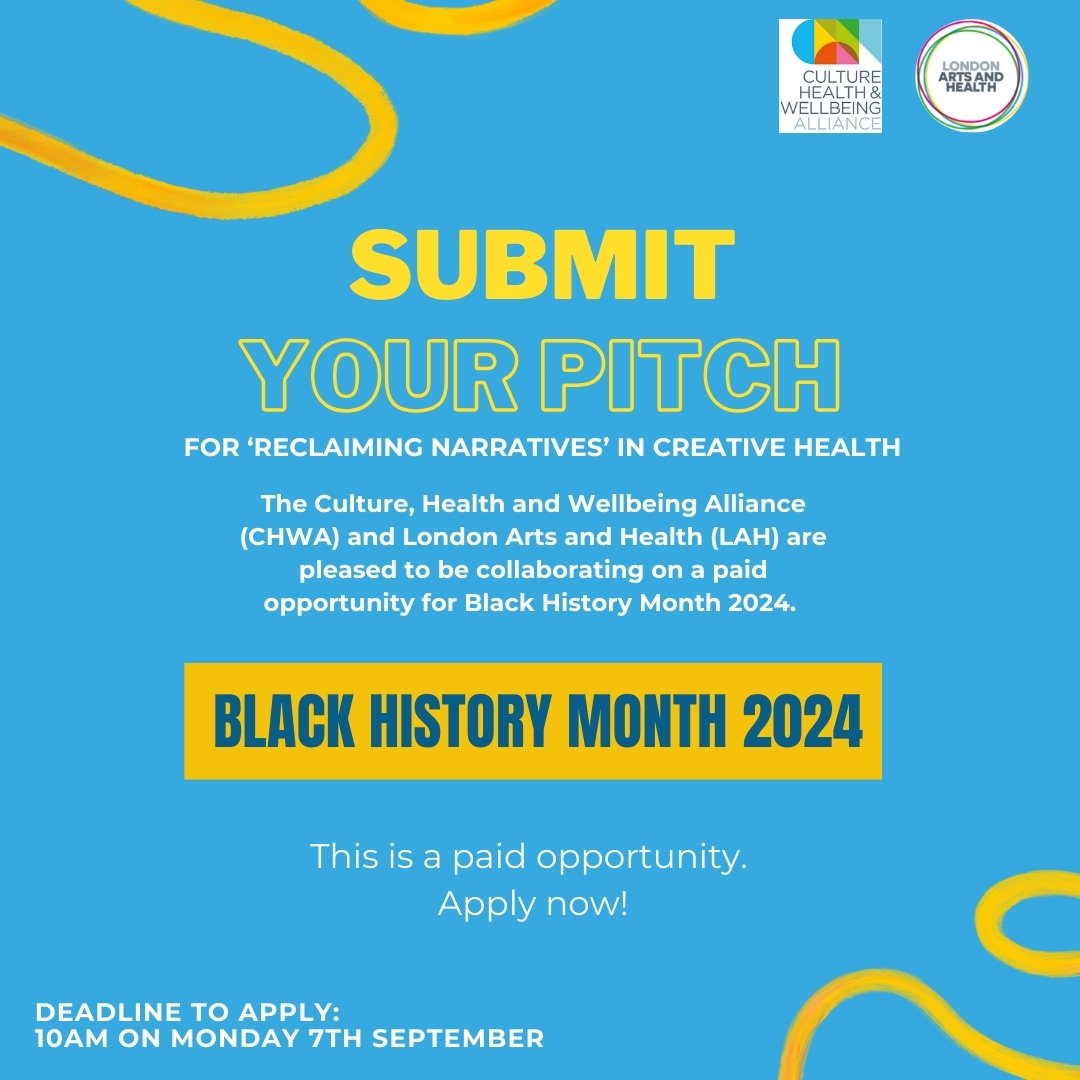 The Culture, Health and Wellbeing Alliance and London Arts and Health are offering a paid opportunity for Black History Month 2024 which invites responses to the theme for this year: 'Reclaiming Narratives.'

To know more and submit your pitch, visit:
londonartsandhealth.org.uk/story/callout-…