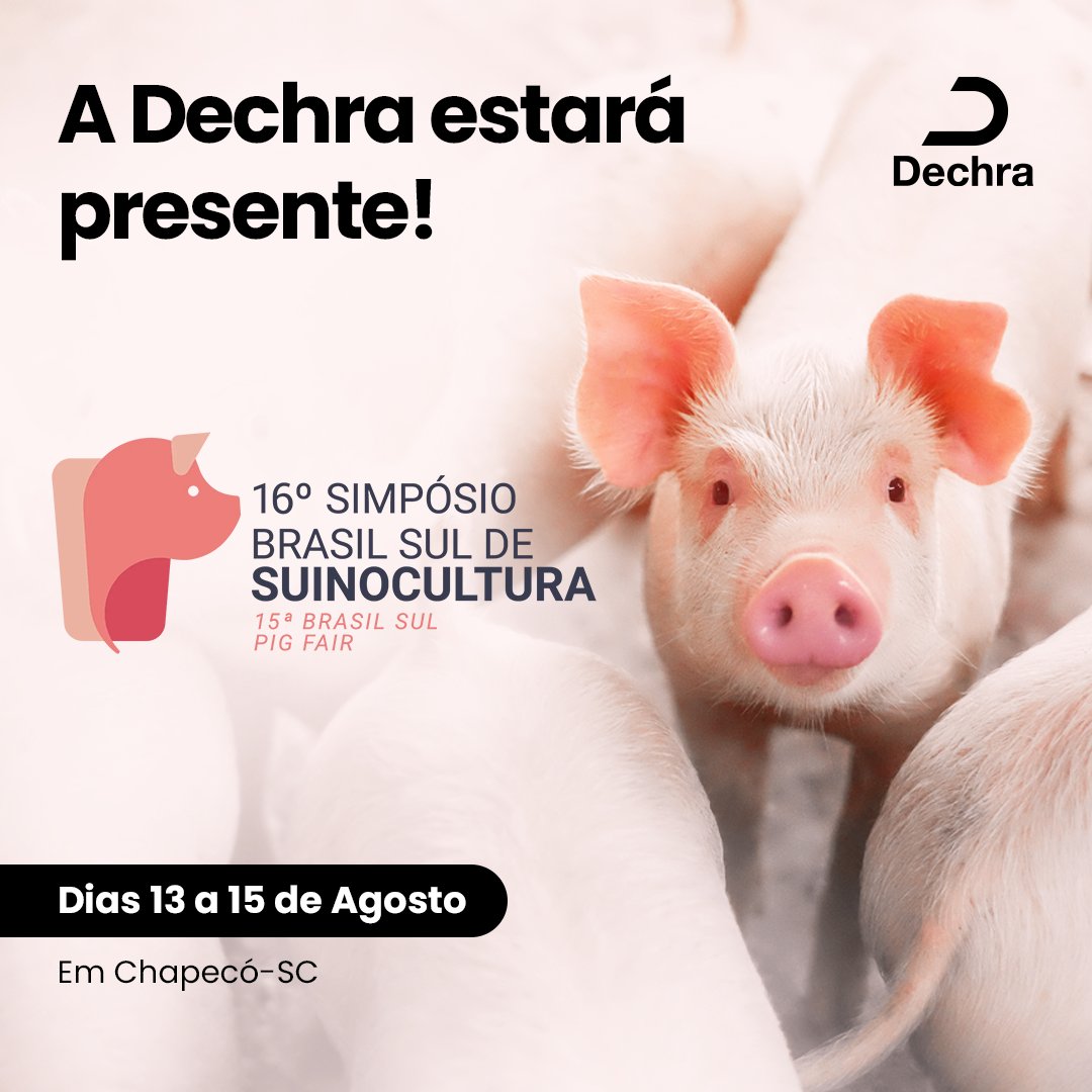dechrabrasil's tweet photo. 🐷🌟 É hoje! Não perca o 16º Simpósio Brasil Sul de Suinocultura e a 15ª Pig Fair! 🎉

De 13 a 15 de agosto, estaremos em Chapecó-SC para um dos maiores eventos do setor. 

Esperamos você lá!

#SuinoculturaBrasilSul #PigFair #Chapecó #DechraBrasil https://t.co/FmrIphRI6g