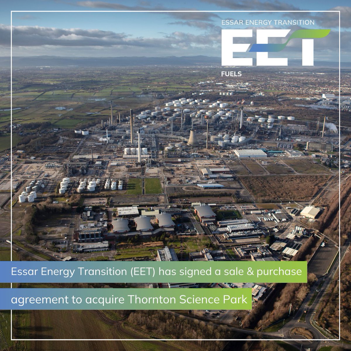 EETFuels's tweet photo. Essar Energy Transition has signed a sale &amp; purchase agreement to acquire Thornton Science Park, as part of its plan to invest US$3 billion into the NW and create one of Europe’s leading energy transition hubs.

https://t.co/IzXJCsVj4w

#PerformingToday #TransformingForTomorrow https://t.co/EGmWqK6Ex3