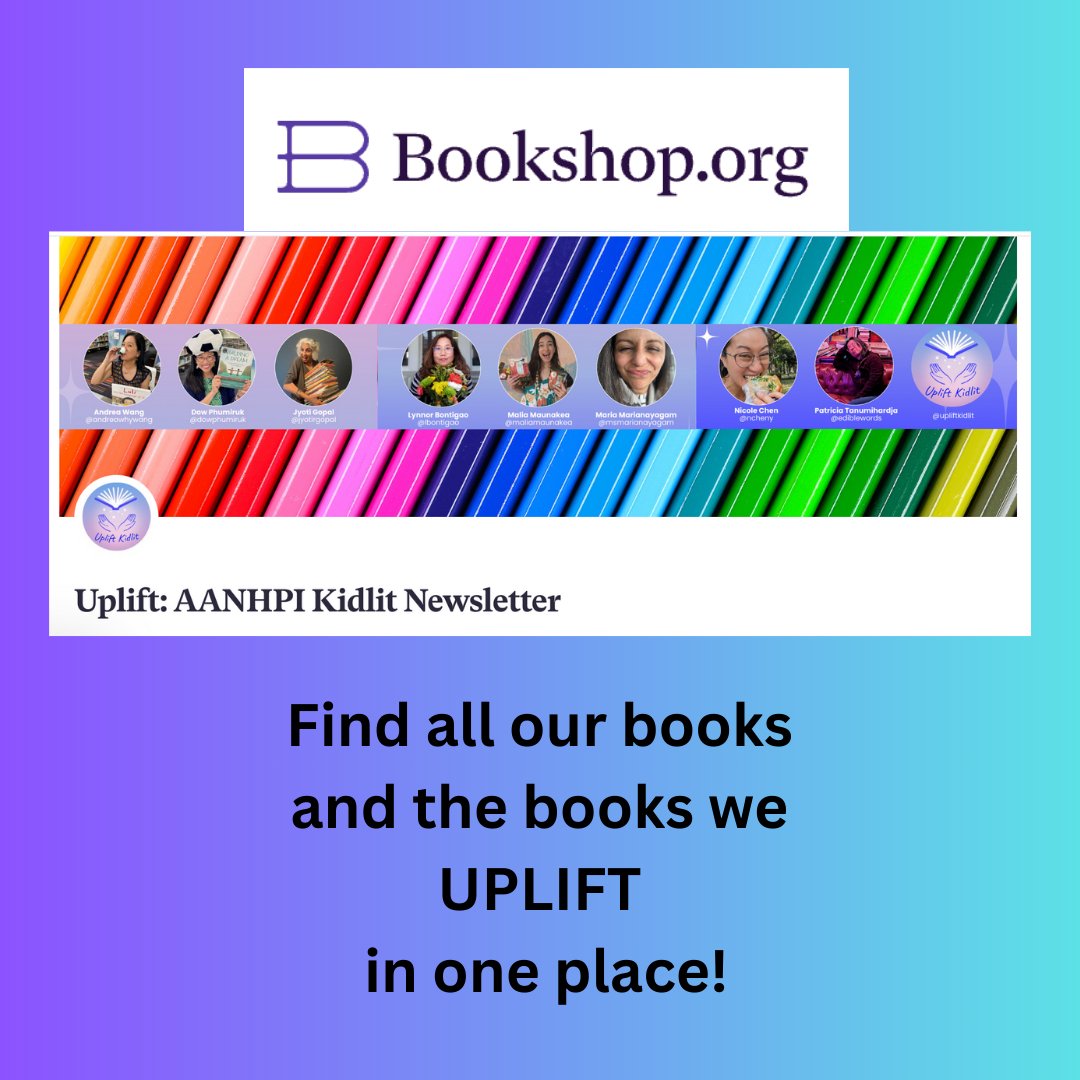 Uplift: AANHPI Kidlit News (@upliftkidlit) on Twitter photo You can find us here : bookshop.org/shop/upliftkid… You can find us here : bookshop.org/shop/upliftkid…