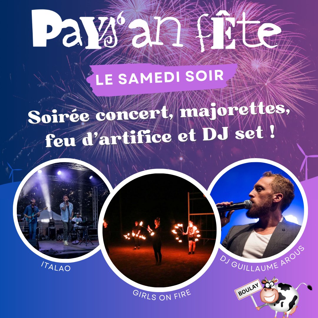 Voici ce qui vous attend le samedi 24 août dès 20h sur Pays'an Fête à Boulay-Moselle :

🎤Concert du groupe ITALAO
💃Show de majorettes des Girls On Fire 
🎆Feu d'artifice 
🎧DJ Set :  Guillaume Arous prendra les commandes pour vous faire danser jusqu'au bout de la nuit !🌙