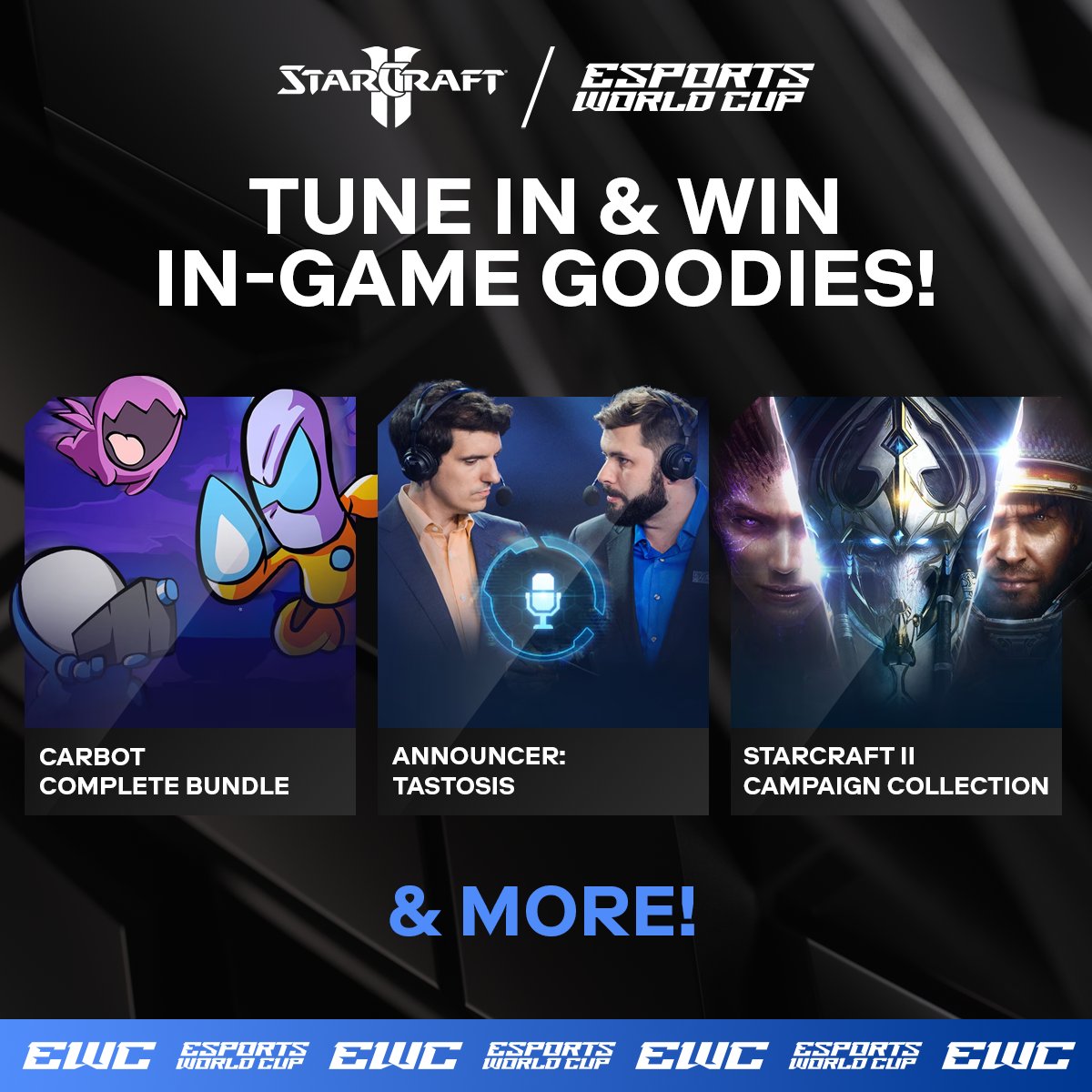EWC_EN's tweet image. Tune in to the #EsportsWorldCup StarCraft II broadcast on 📺 twitch.tv/ewc_black for a chance to win in-game goodies such as the Carbot Complete Bundle, Tastosis Announcers, the Campaign Collection, and more!