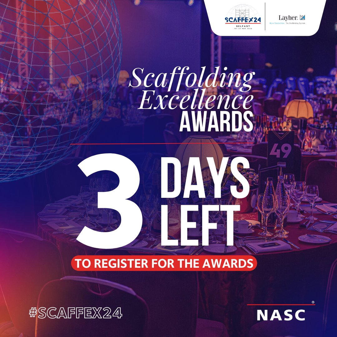🚨 Just 3 days left to showcase your talent and achievements at the Scaffolding Excellence Awards!​

Enter Here: nasc.org.uk/2024-nasc-ball… 

#NASC #ScaffEx24