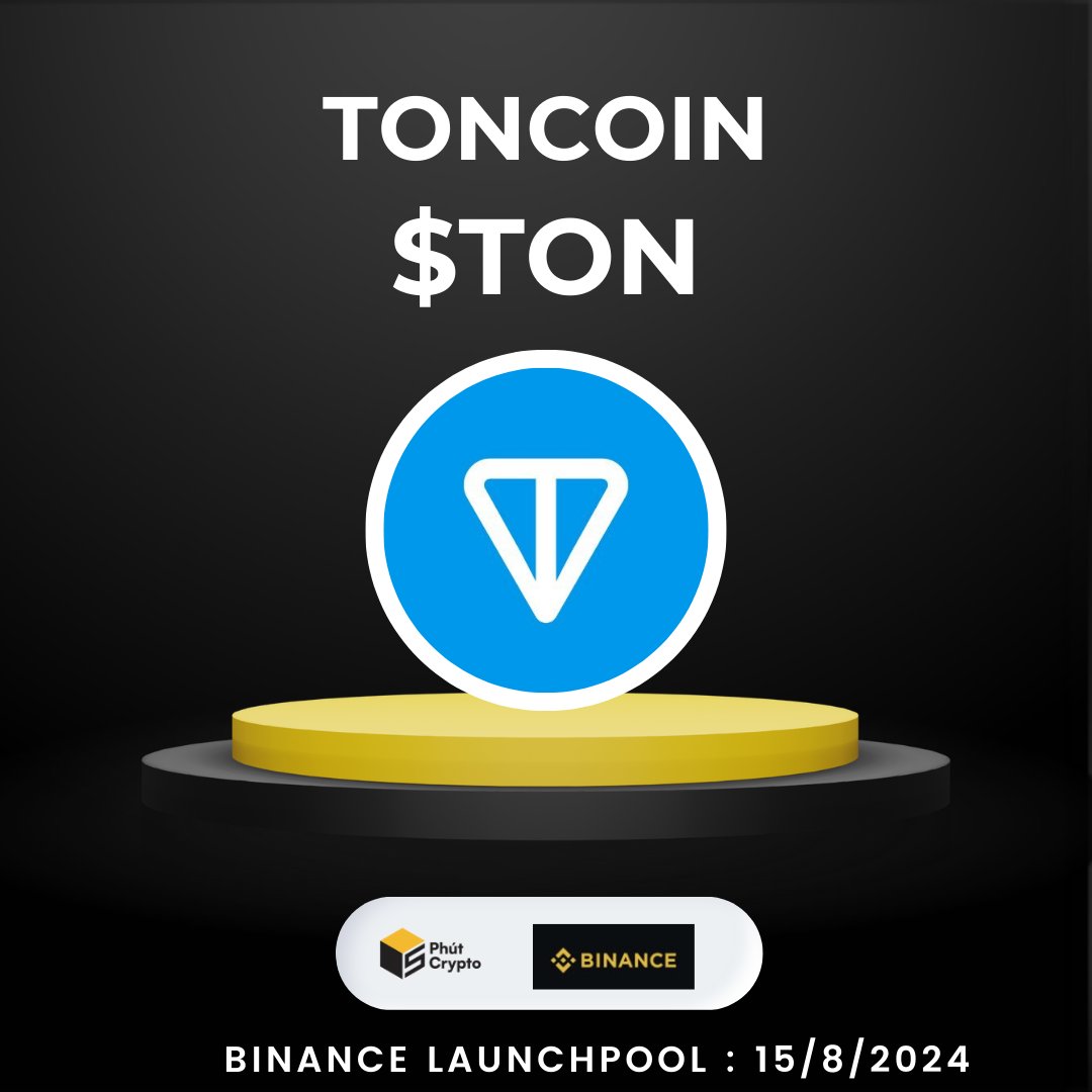 🔥 Binance khởi động Toncoin (TON) Launchpool thứ 56 ⏰ Thời gian farming:  kéo dài 20 ngày từ 07:00 15/08 - 06:59 04/09/2024 (Giờ VN) ⚒ Stake: BNB &  FDUSD ❄️TON đã