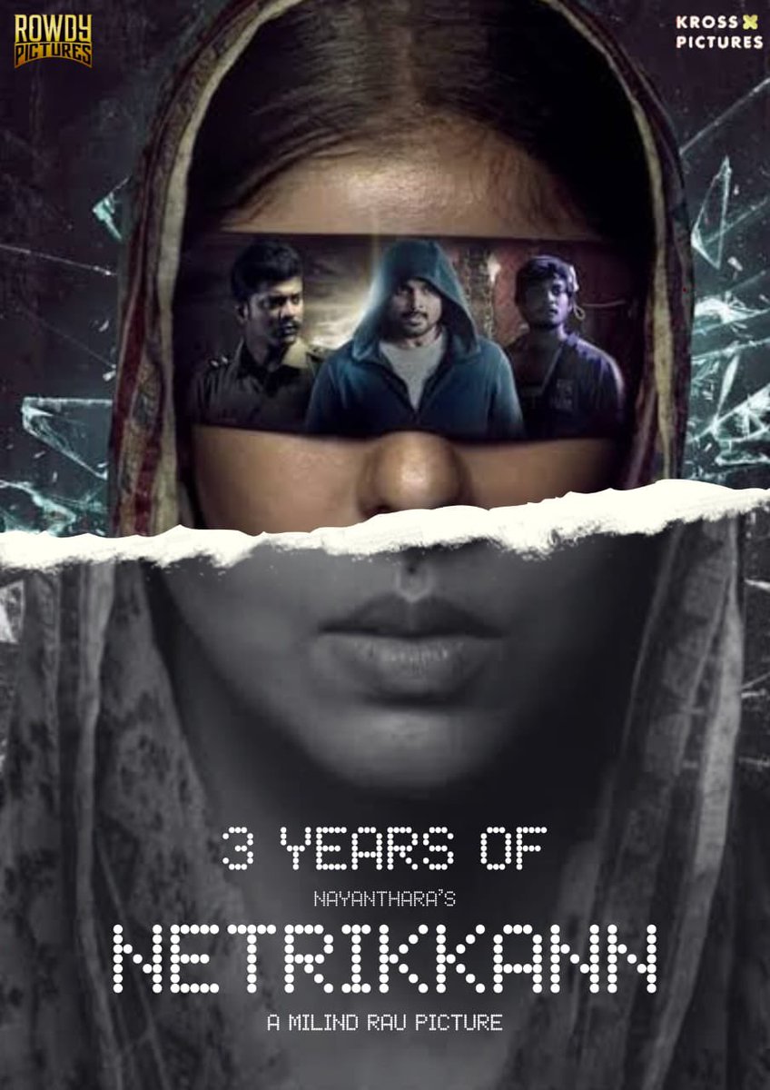 NayantharaPSU's tweet photo. 3 years of Netrikann 🥳, it was our first Direct OTT release movie. It was well acclaimed by critics &amp; celebrated by the Audience &amp; ended up being one of the best crime thriller movies of 2021. ☀️
#3YearsOfNetrikann #Nayanthara 
#RowdyPictures #Netrikann 
#LadySuperStar https://t.co/zdxBo7SseQ