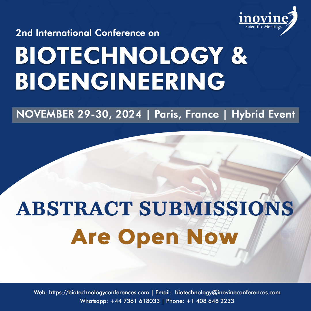 BiotechConf's tweet photo. SUBMIT YOUR ABSTRACT: https://t.co/VIGTJlEc2D…Join Us at 2nd International Conference on Biotechnology Date: Novmber, 29-30,2024   Venue: Paris, France
#Biotechnology #Biotech #LifeSciences #Bioengineering #BiotechInnovation #Genomics
#CRISPR #SyntheticBiology #Biopharma https://t.co/nIufifZAMf