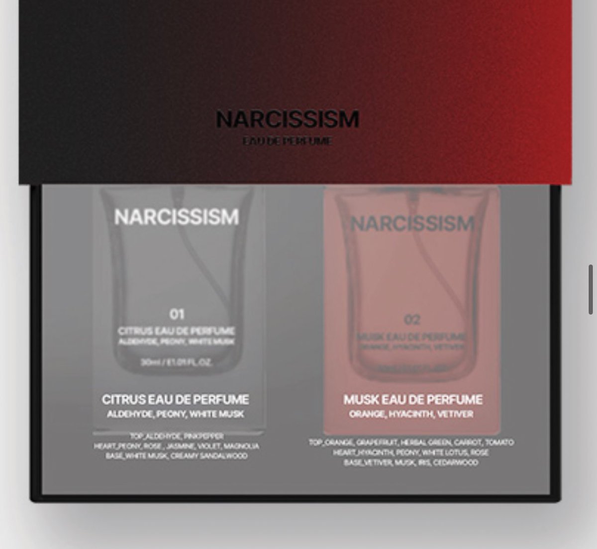 Jaemin’s Narcissism Perfume notes
01. Top: aldehyde, ?
Middle: peony, rose, jasmine, violet, magnolia
Base: white musk, creamy sandalwood
02. Top: orange, grapefruit, herbal green (?), carrot, tomato
Middle: hyacinth, peony, white lotus, rose
Base: vetiver, musk, (?), cedarwood