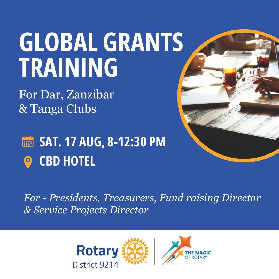 rottanzania's tweet photo. Mark your calendars! 📅 Global Grants Training on August 17th at CBD Hotel. Essential for club leaders in Dar, Zanzibar, and Tanga. See you there! 💼 #Rotaryd9214 #GlobalGrants #Leadership https://t.co/ErK7Hpag4t