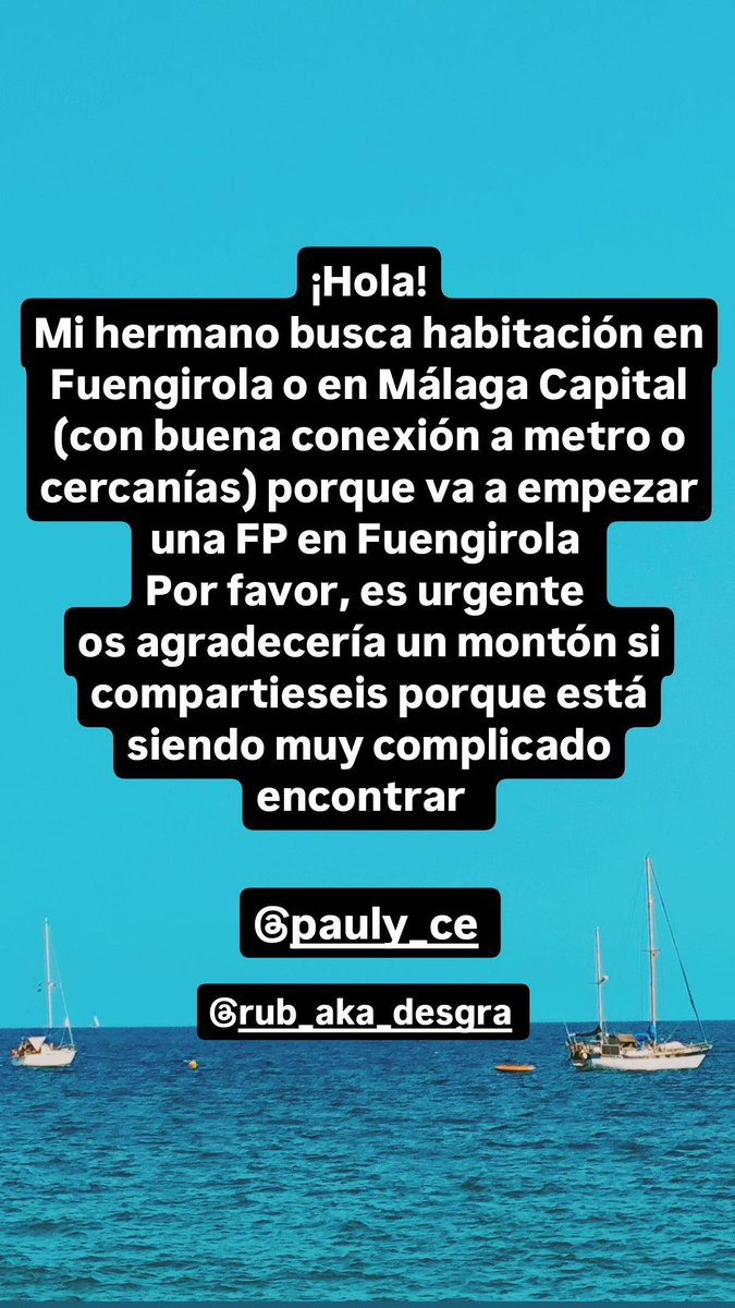 Muchachos, seguimos buscando piso, mi hermano empieza en Septiembre y no hemos encontrado nada, por favor, os agradecería un montón si lo compartieseis (: