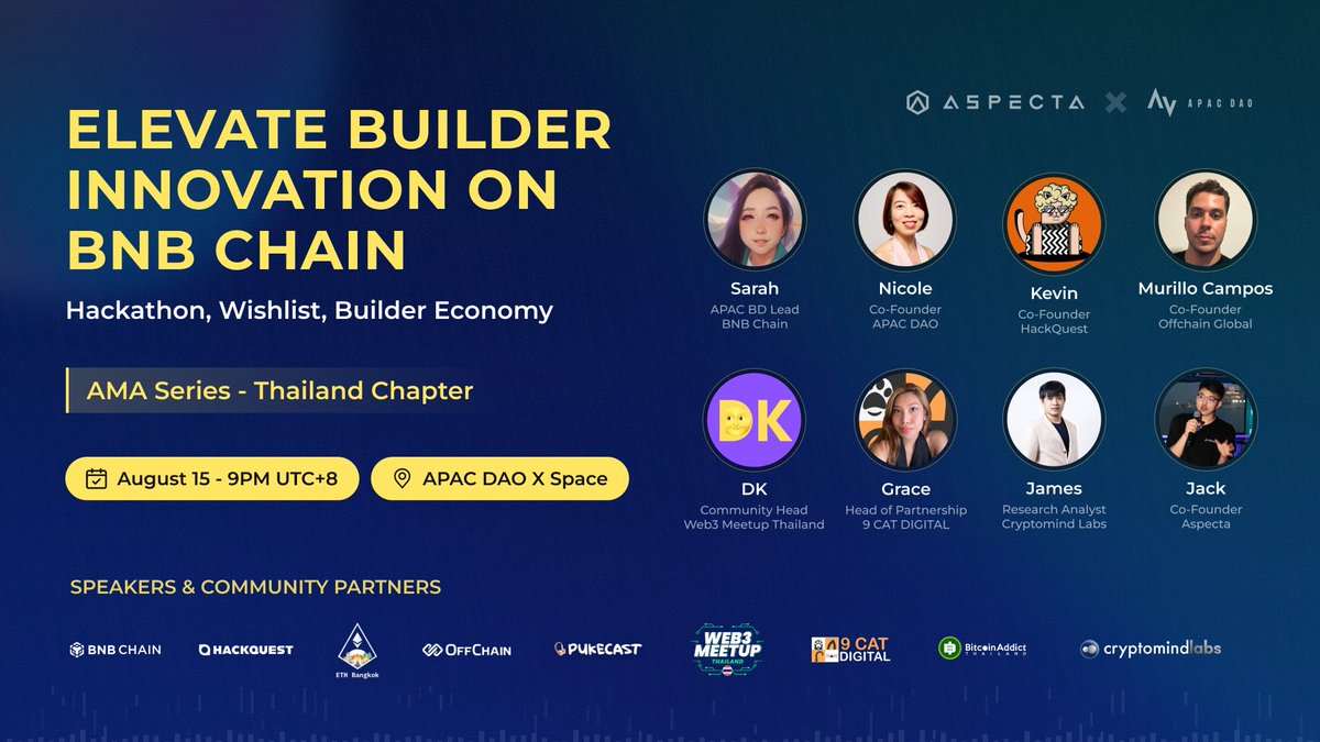 Call for Thailand web3 builders: Join us on "Elevate Builder Innovation on BNB Chain" AMA series -- Thailand chapter!

📅 Aug 15, 9 PM UTC+8
📍x.com/i/spaces/1lDxL…

Topics:
- <a href="/BNBCHAIN/">BNB Chain</a>'s latest builder-oriented initiatives
- Empower Thailand web3 builder ecosystem &amp; beyond