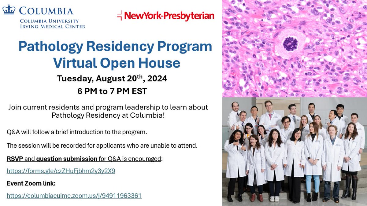 Please join us for an Open House on Tuesday, August 20th from 6-7 PM EST to learn about Pathology Residency at Columbia University! RSVP is encouraged, and questions for Q&amp;A can be submitted at the following link: forms.gle/czZHuFjbhm2y3y…

Event Zoom link:
columbiacuimc.zoom.us/j/94911963361