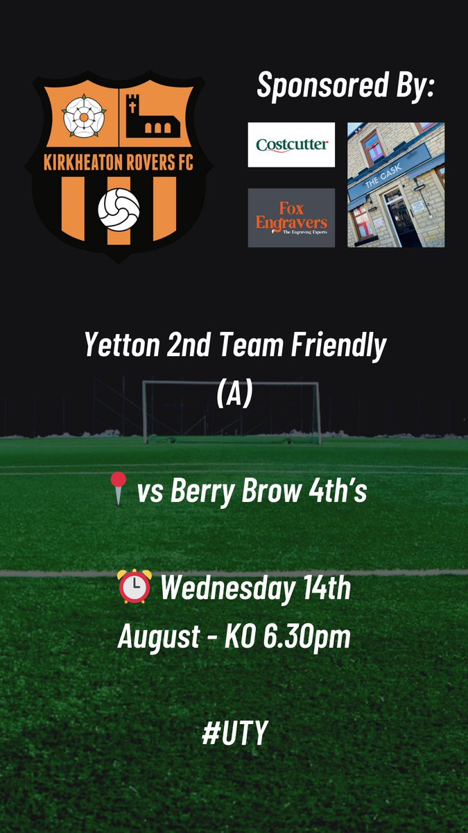 Friendly Tomorrow Evening for The Yetton 2nds.

Away vs <a href="/BerryBrowAFC/">Berry Brow AFC</a> 4th’s.

6.30pm KO

🟠⚫️ #UTY