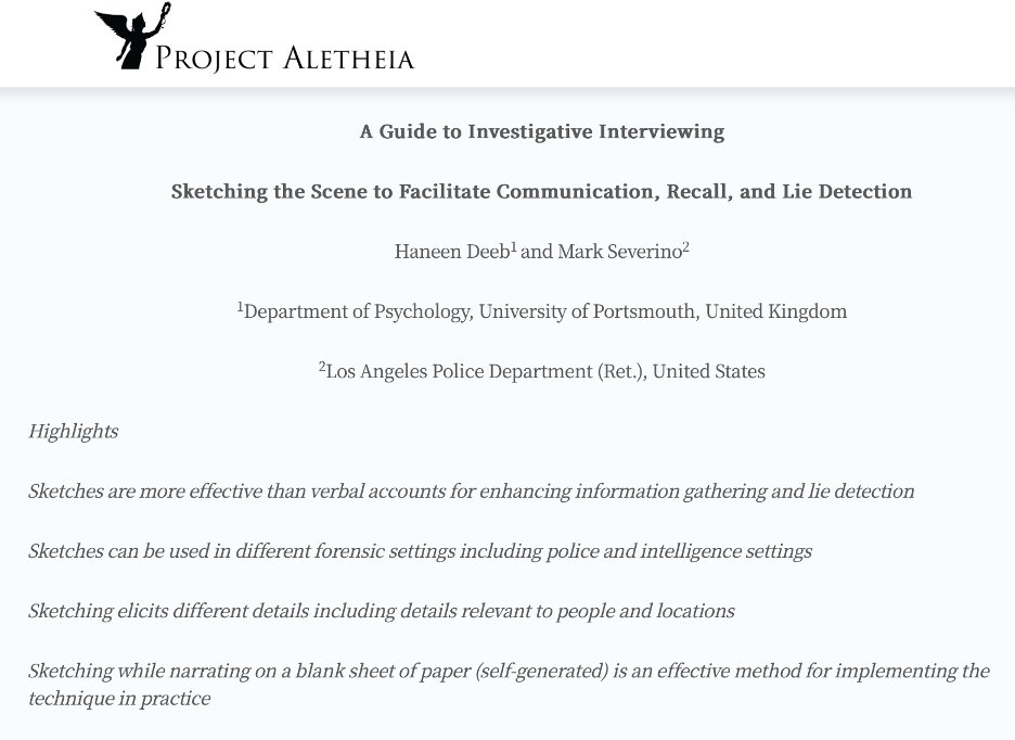 AletheiaFX's tweet image. We are very proud to present yet another piece from esteemed scholar Dr. Haneen Deeb, and Project Aletheia Advisory Council member Detective Supervisor (Ret.) Mark Severino of #LAPD, this time on the science and practice of sketching during #interviews and #interrogations

1/