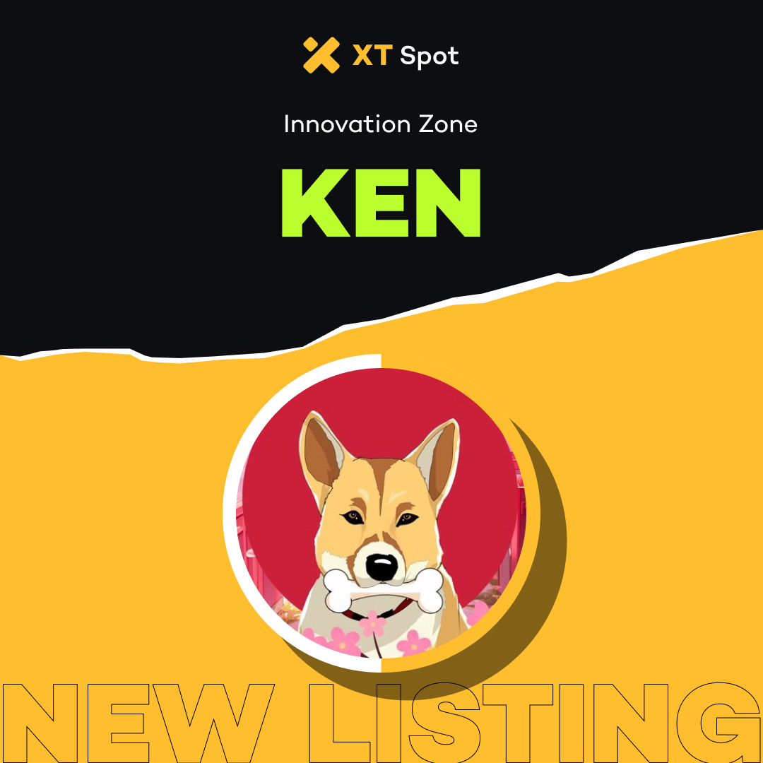 🚀 New Listing 🚀 #XTListing @Kendogeofficial

📢  #XT has initially listed $KEN (KEN) in the Innovation Zone.

✅ Deposit: 13:00 on August 13, 2024 (UTC)
✅ Trading: 13:30 on August 13, 2024 (UTC)
✅ Withdrawal: 13:00 on August 14, 2024 (UTC)

𝘋𝘌𝘛𝘈𝘐𝘓𝘚 ⤵️