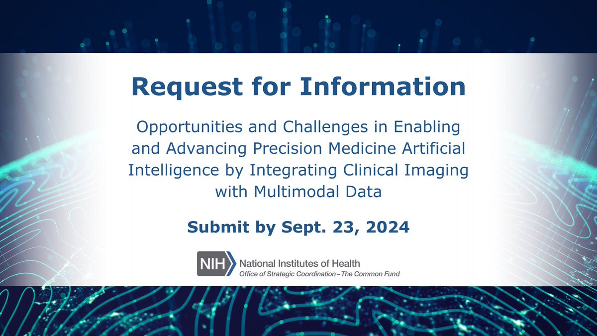 We are gathering input on challenges and opportunities related to #ArtificialIntelligence enabled #PrecisionMedicine that integrates #MedicalImaging with other data types. #PrimeAI wants to hear from you! Submit your innovative ideas in by 9/23 go.nih.gov/0c7NxW4