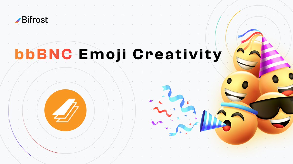 Bifrost's tweet photo. 🎉 Join the $bbBNC Emoji Creativity Event! 🎉

Help us choose the perfect emoji for bbBNC and win $1,000 in BNC! Comment your favorite emoji below. Voting starts soon!

Like &amp; Retweet this tweet for a chance to win $100 in $BNC!
#DeFi #GiveItBack #Emoji https://t.co/cNlzYg31yb