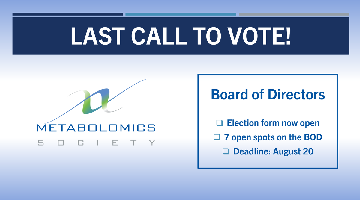 Metabolomics Society (@metabolomicssoc) on Twitter photo Board of Directors election deadline approaching!
Your input matters.  Deadline is August 20.
Meet the nominees and cast your (7) votes here: 
metabolomicssociety.org/board-committe… Board of Directors election deadline approaching!
Your input matters.  Deadline is August 20.
Meet the nominees and cast your (7) votes here: 
metabolomicssociety.org/board-committe…