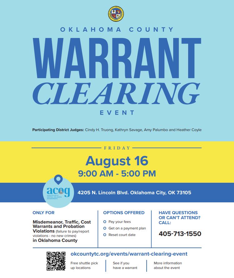 Oklahoma County's next Warrant Clearing Event is this Friday, August 16th, from 9am-5pm at ACOG (4205 N Lincoln Blvd, OKC, OK 73105). You can pay fees, set up a payment plan, or reschedule your court date without fear of arrest. Check your warrant status in the tweet below.👇