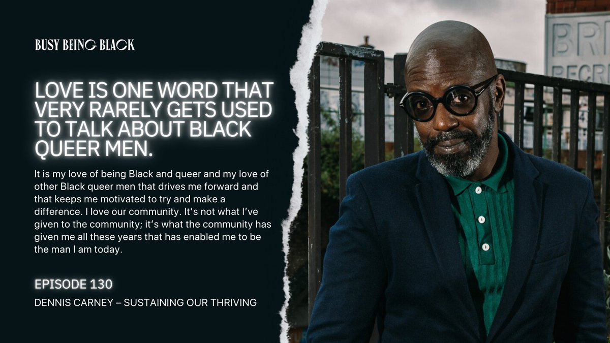 busybeingblack's tweet photo. Dennis Carney is an elder whose respect among our community is well-earned. Among much else, he has worked for 25 years to support Black gay men to love ourselves more deeply, hold our emotions more gently and show up in the world more fully.

"Sustaining Our Thriving" with @DennisLCarney is available now wherever you listen to podcasts✨

👉🏾 https://t.co/dYw1rHgsLa