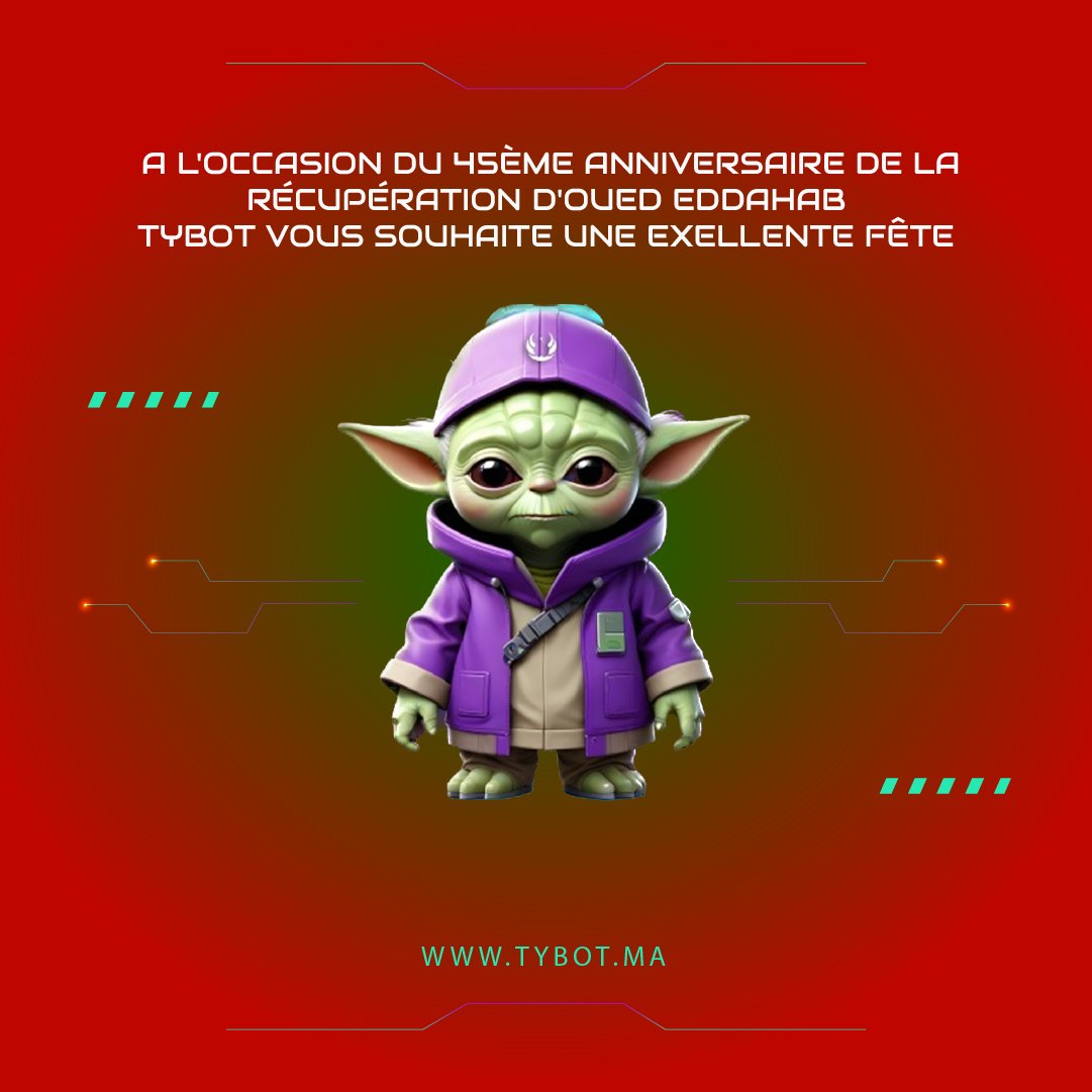 tybot_ai's tweet photo. 🎉 À l'occasion du 45ème anniversaire de la récupération d'Oued Eddahab, Tybot célèbre ce moment historique en vous souhaitant une excellente fête ! Que cette journée soit remplie de fierté et de bonheur. Ensemble, avançons vers un avenir radieux. 🌟
#ai #maroc #creative #tybot https://t.co/l3nlUKHpC7