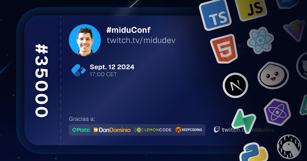 midudev's tweet image. ¡Qué ilusión! ¡Llega el Día de la Programación!
Y lo celebramos con la miduConf 2024

👨‍💻 Conferencia de programación gratuita
🔥 Speakers TOP internacionales
🎁 +256 regalos para todos
¡y muchas sorpresas más!

Apunta la fecha: 12 de septiembre a las 17H