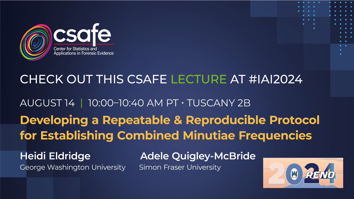 CSAFE_CoE's tweet image. Check out this lecture happening on Wednesday at the IAI Conference #IAI2024:

Developing a Repeatable &amp;amp; Reproducible Protocol for Establishing Combined Minutiae Frequencies
Aug. 14, 10-10:40 a.m. PT, Tuscany 2B
Heidi Eldridge &amp;amp; Adele Quigley-McBride @adelequigley16