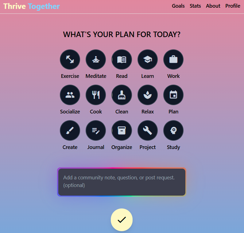 What if we had a place to focus on our goals while being supported by our community? I'm proud to announce our early beta for Thrive Together. 🧵👇