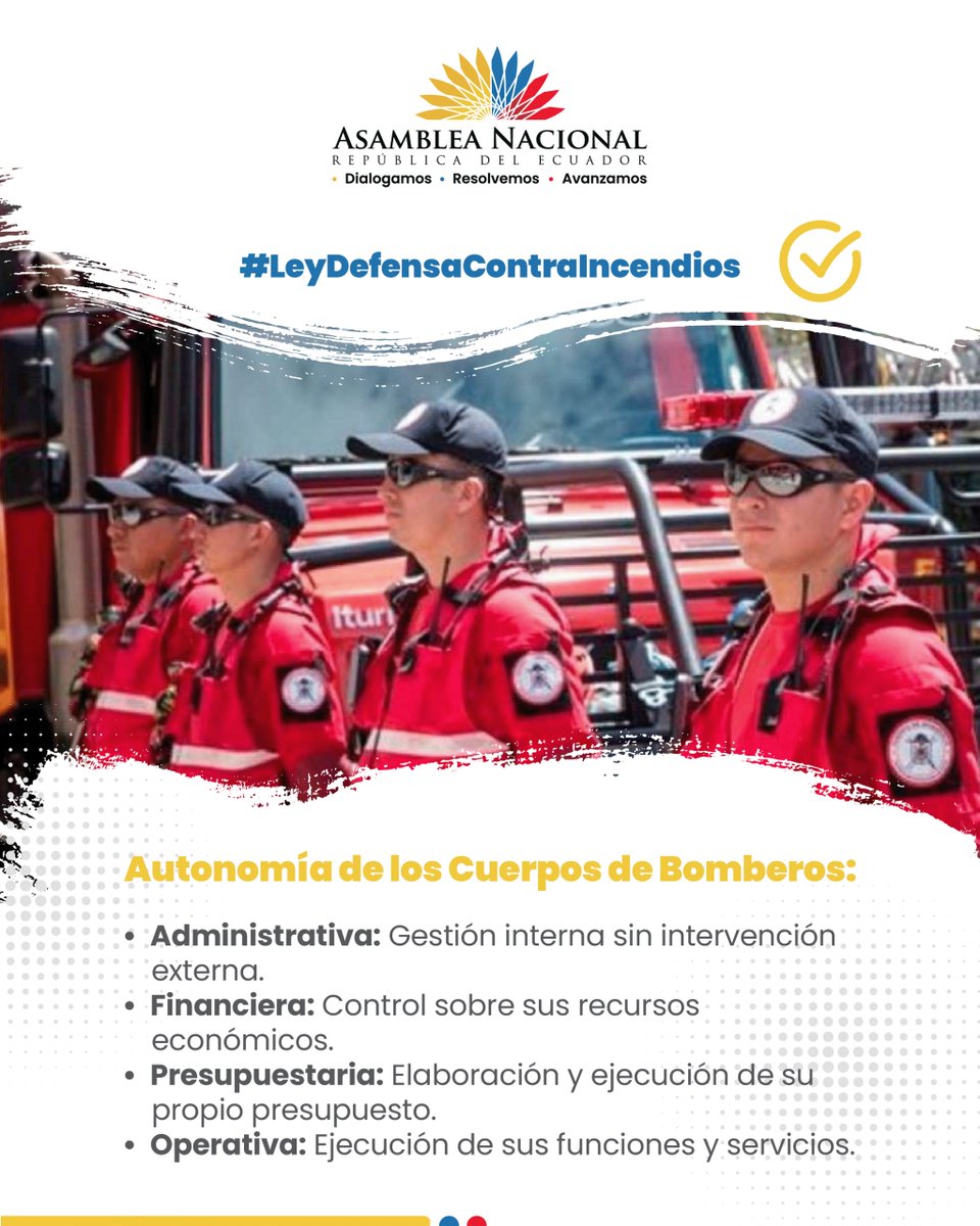 AsambleaEcuador's tweet photo. #LeyDefensaContraIncendios es la #Ley16 que entrega #LaNuevaAsamblea con más de 100 votos.

La Ley Orgánica de Defensa Contra Incendios contempla la autonomía administrativa, financiera, presupuestaria y operativa de los Cuerpos de Bomberos, lo que permitirá su funcionamiento independiente, eficiente, responsable y en armonía con las disposiciones constitucionales y legales, con el objetivo de garantizar la seguridad y bienestar de la ciudadanía.