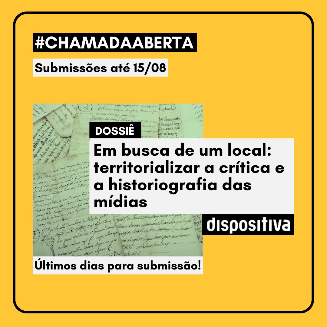 RDispositiva's tweet photo. ATENÇÃO! A chamada de trabalhos para o dossiê “Em busca de um local: territorializar a crítica e a historiografia das mídias” vai só até quinta-feira (15/08)!

Para conhecer a chamada na íntegra, acesse https://t.co/GujVaxU3tS https://t.co/4kty39cdHA