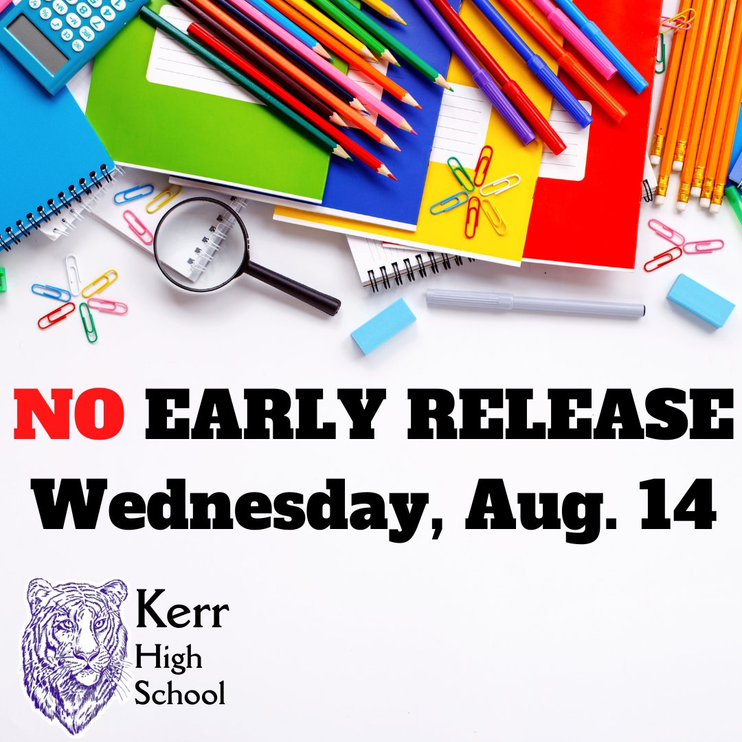 Tomorrow is a regular school day; Wednesday early release starts next month. #KerrFiguresItOut
