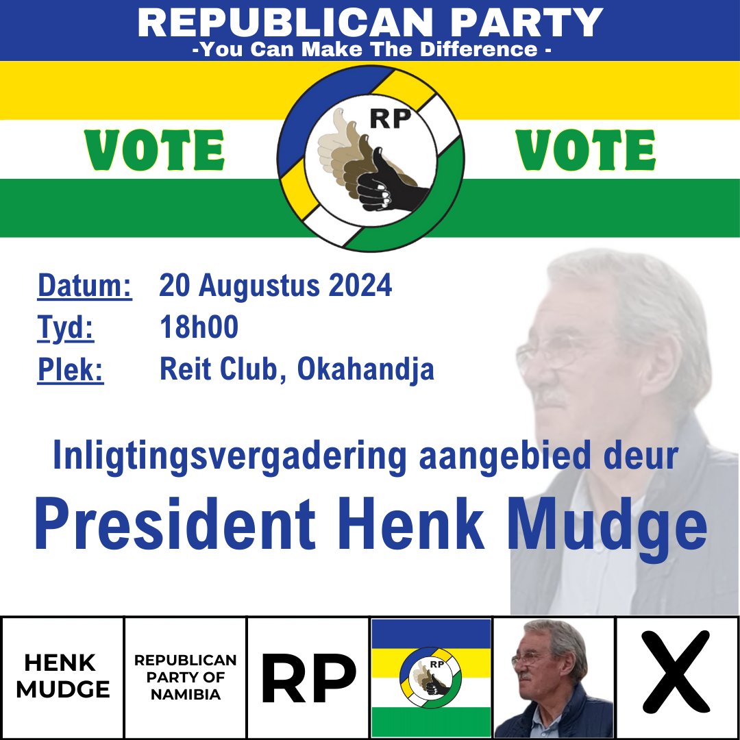 Join us on Tuesday, 20 August 2024, at 18:00 PM at the Reit Club Okahandja for a pivotal discussion with RP President Henk Mudge. We look forward to seeing you there! #RP2024 #MeetTheLeader #HenkMudge #Election2024 #GetInvolved #voterp #rpnamibia #republicanpartynamibia #election