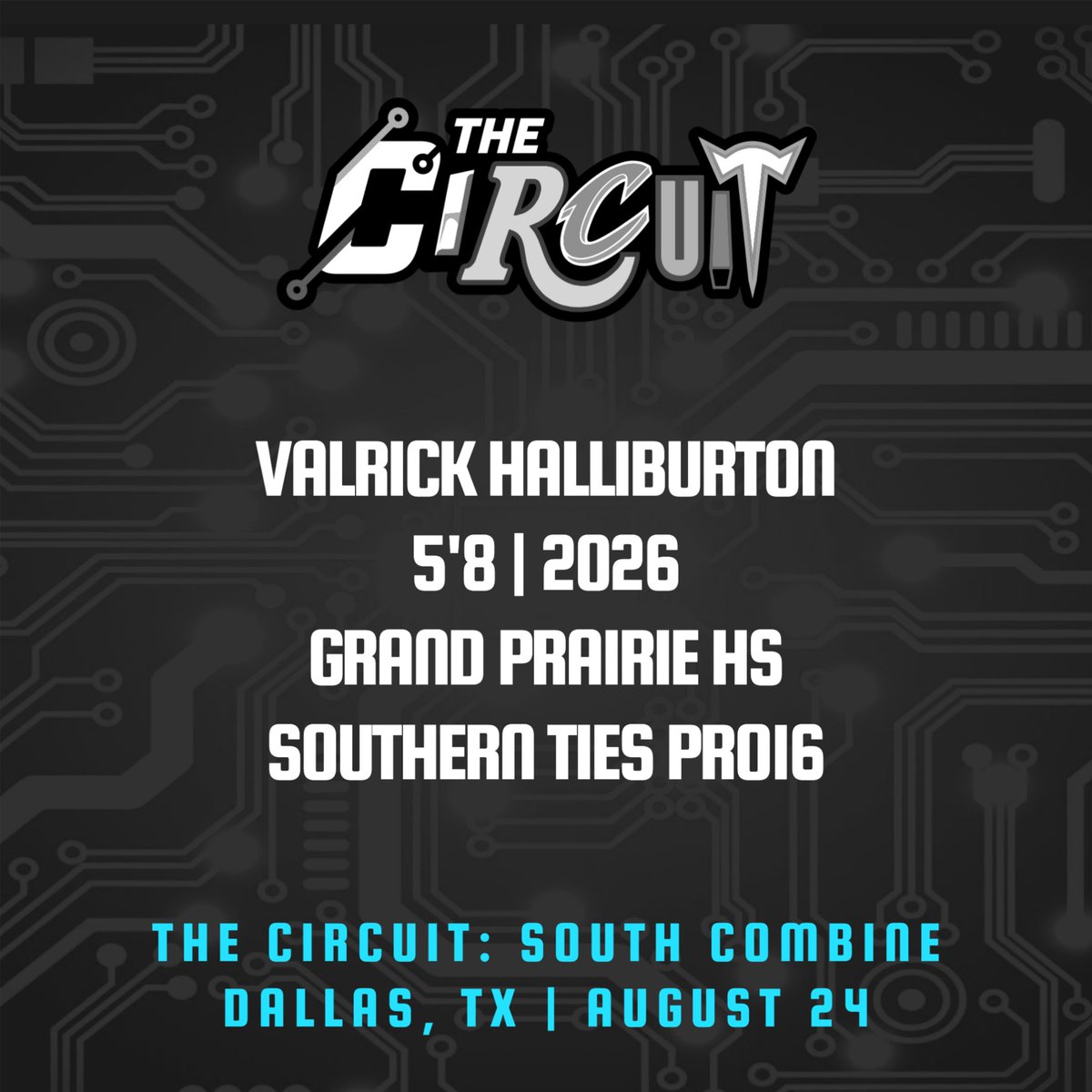 2026 guard Valrick Halliburton will be attending The Circuit: South Combine 🎟️

Grand Prairie (TX) // Southern Ties PRO16 (OK)

📍 Dallas, TX
🗓️ August 24

Nominate a player ⤵️
thecircuithoops.sportngin.com/register/form/…