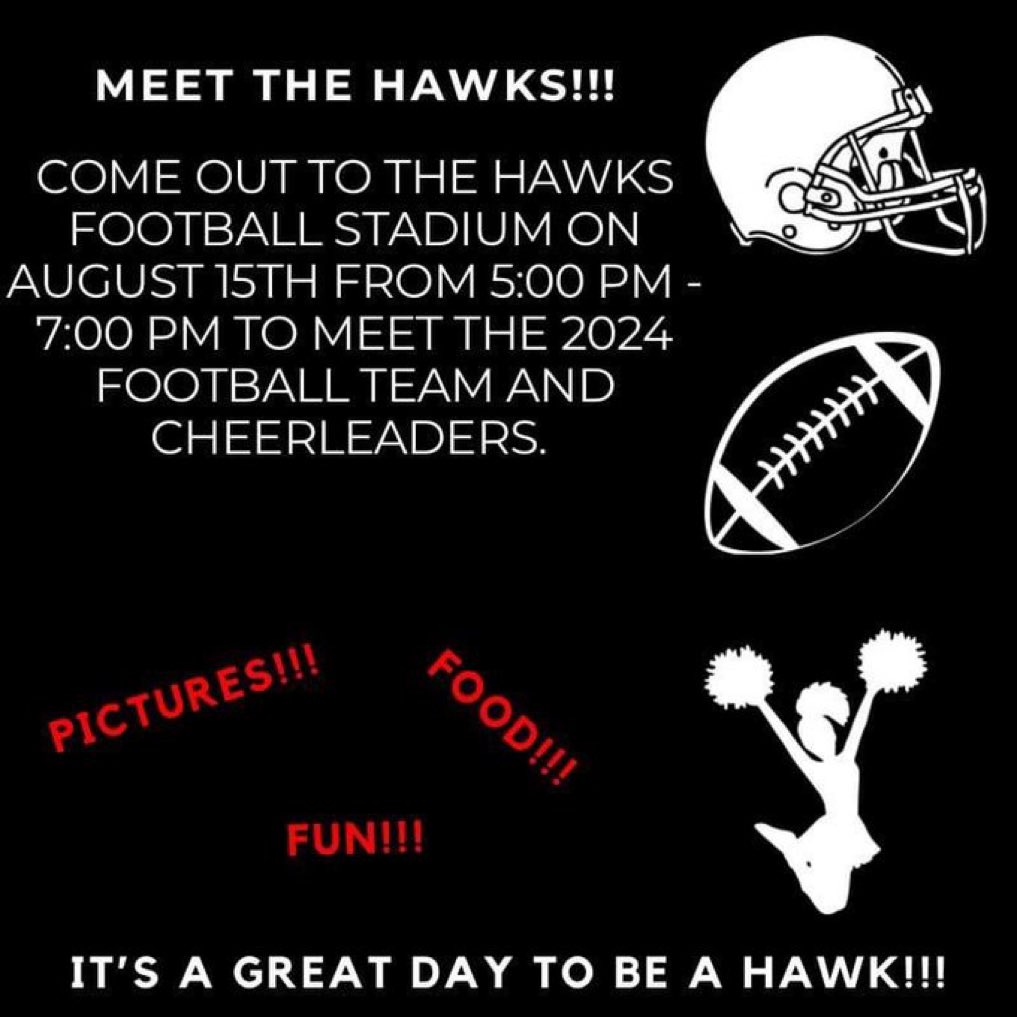 JmcssA's tweet photo. Hey Hawk Nation! Don’t forget about “Meet The Hawks” this Thursday August 15th 
@ 5:00 pm - 7:00 pm. @SSHSHawks #hawknation https://t.co/n6GCYIxMp5